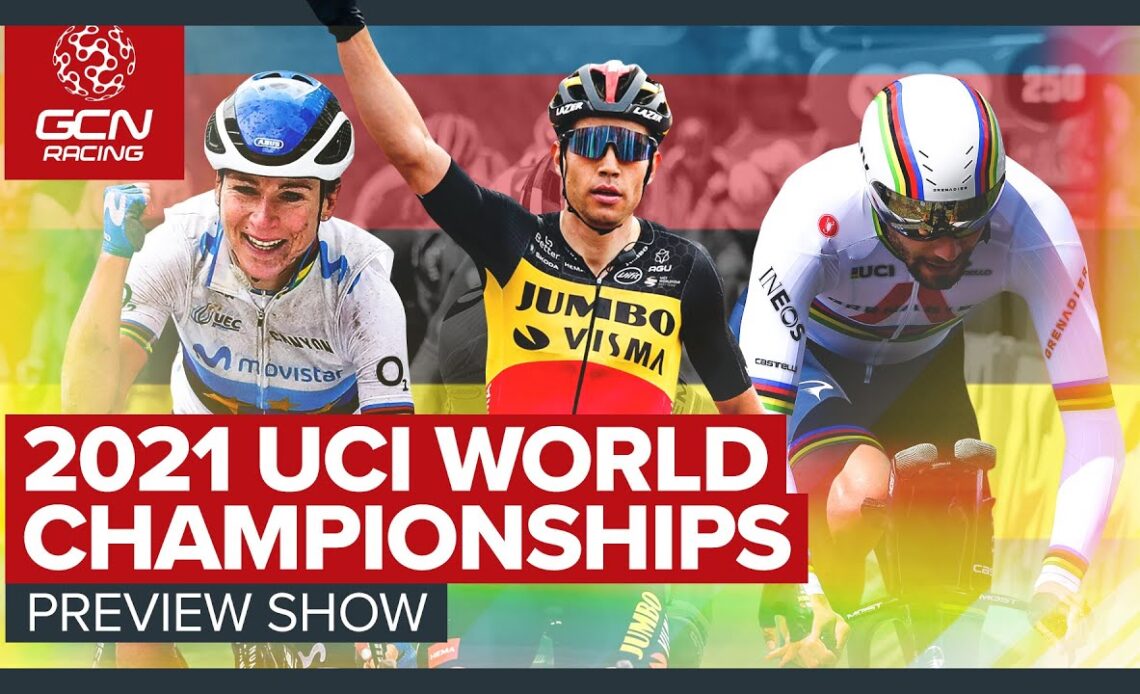 Who Will Reign Supreme In Flanders? | GCN Racing's 2021 World Championships Preview Show