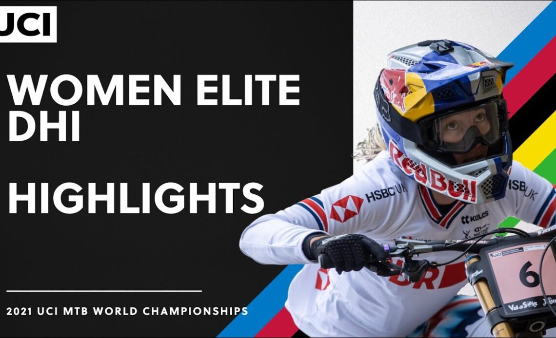 Women Elite DHI Highlights | 2021 UCI MTB World Championships