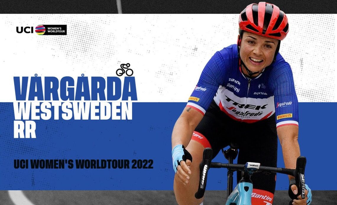 2022 UCIWWT WestSweden Vargarda Road Race