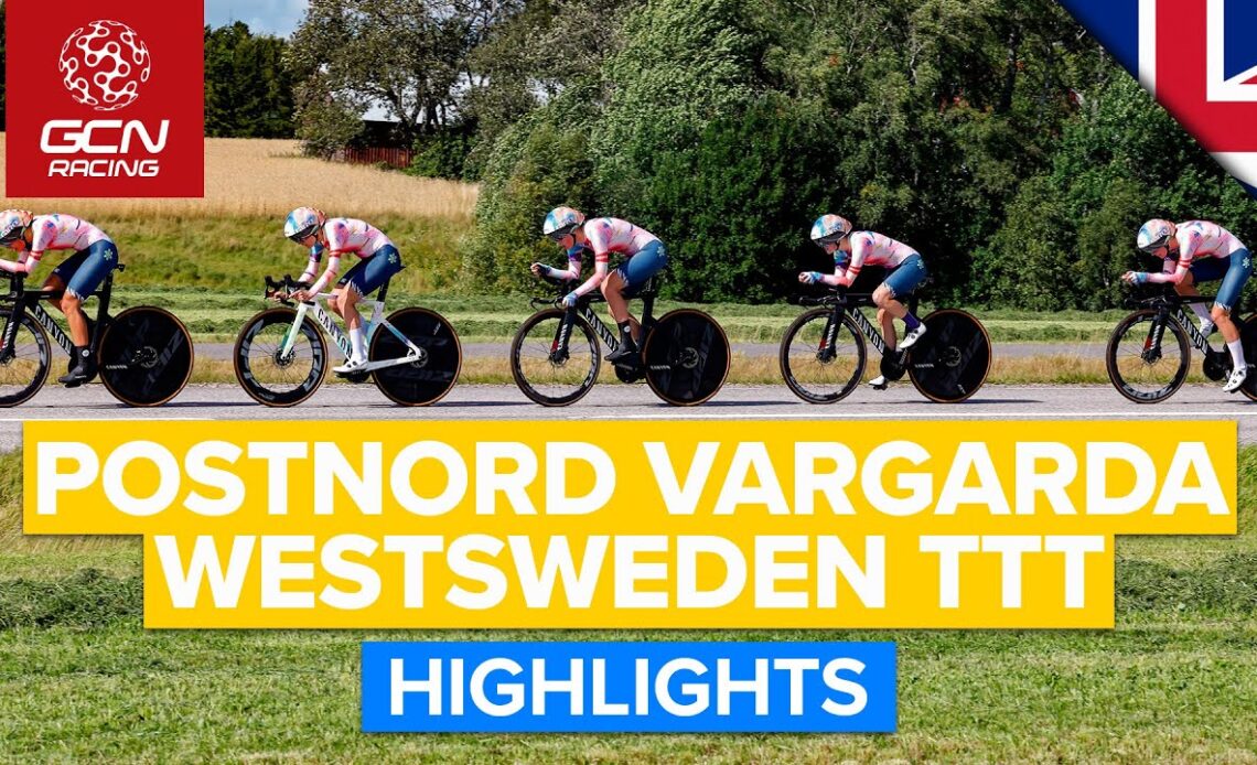 Teams Battle The Clock! | Postnord Vårgårda WestSweden TTT Highlights