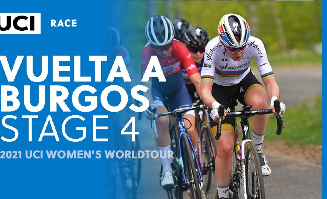2021 UCI Women's WorldTour – Vuelta a Burgos  - Stage 4