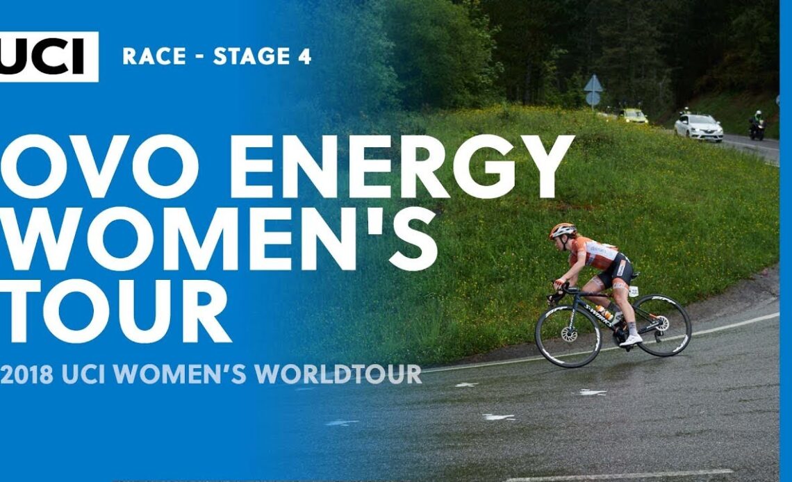 2018 UCI Women's WorldTour – OVO Energy Women's Tour stage 4 – Highlights