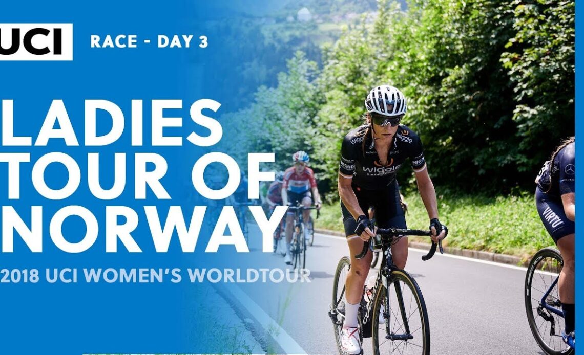 2018 UCI Women's WorldTour – Ladies Tour of Norway Stage 3 – Highlights