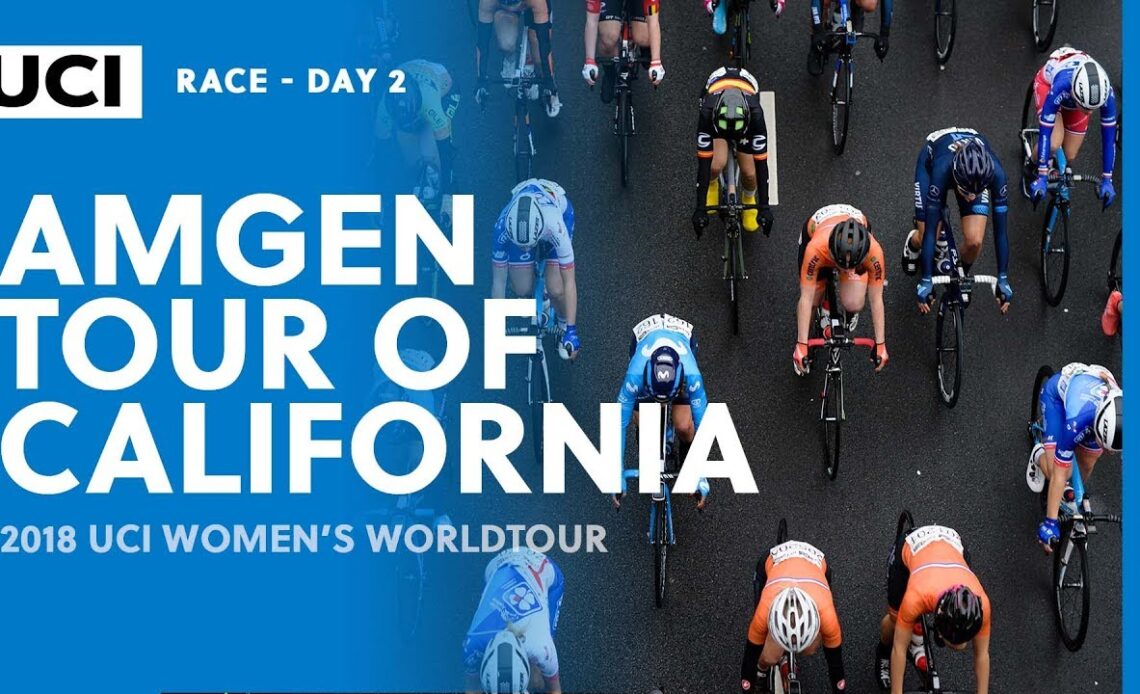 2018 UCI Women's WorldTour – AMGEN Tour of California Stage 2  – Highlights