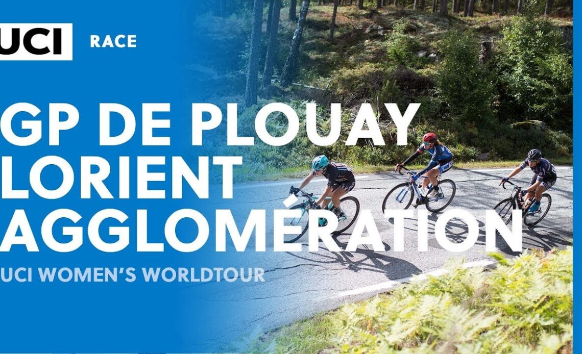 2017 UCI Women's WorldTour – GP Plouay - Lorient Agglomération – Highlights