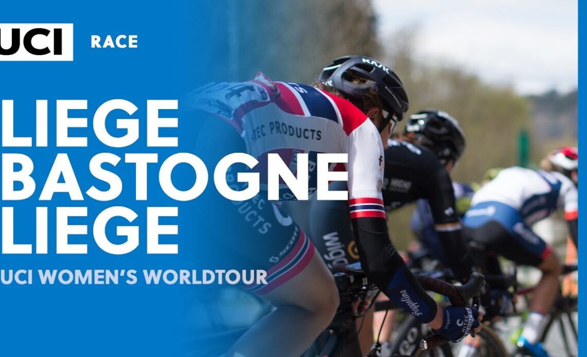 2017 UCI Women's WorldTour –Liège-Bastogne-Liège(BEL) – Highlights