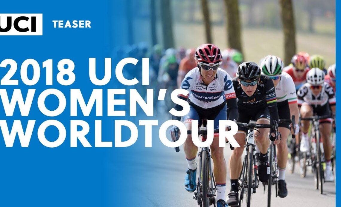 2018 UCI Women's WorldTour - Teaser