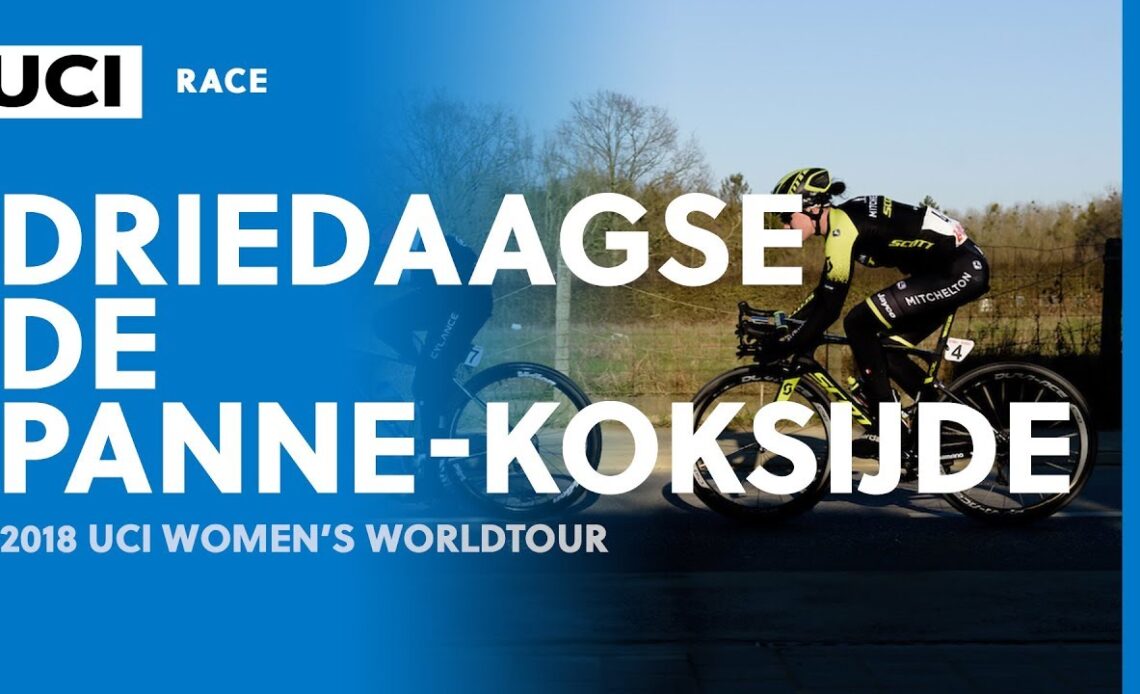 2018 UCI Women's WorldTour – Driedaagse De Panne- Koksijde – Highlights