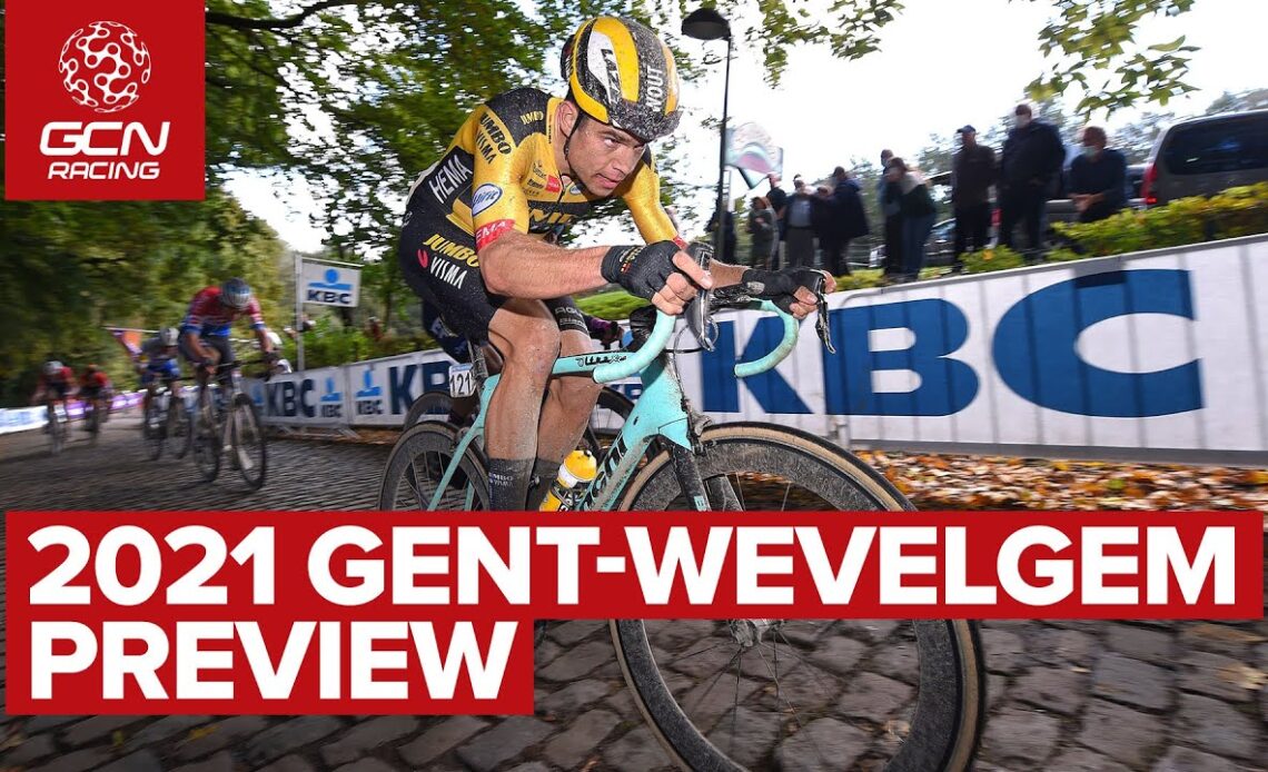 2021 Gent-Wevelgem Preview | Is This Still A Sprinters Classic?