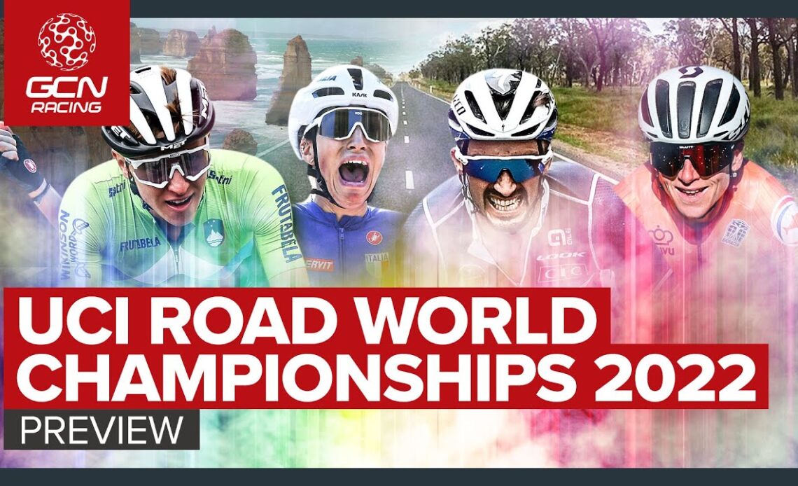 GCN’s World Championships 2022 Road Race Preview Show!