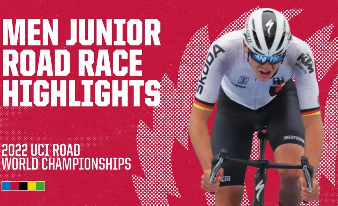 Men Junior Road Race Highlights  | 2022 UCI Road World Championships