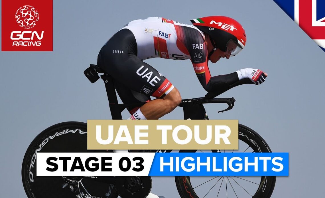 Over 55 Km/h On An Out & Back Time Trial | UAE Tour 2022 Stage 3 Highlights