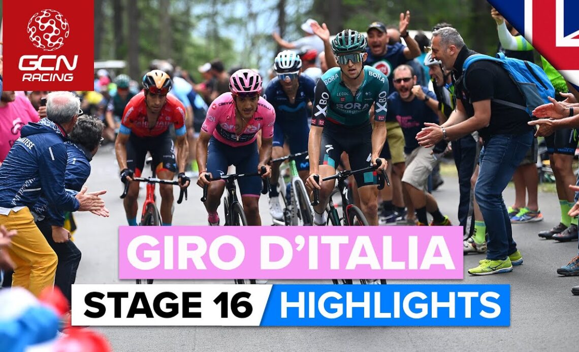 Some Brutal Climbing On The Queen Stage! | Giro D'Italia 2022 Stage 16 Highlights