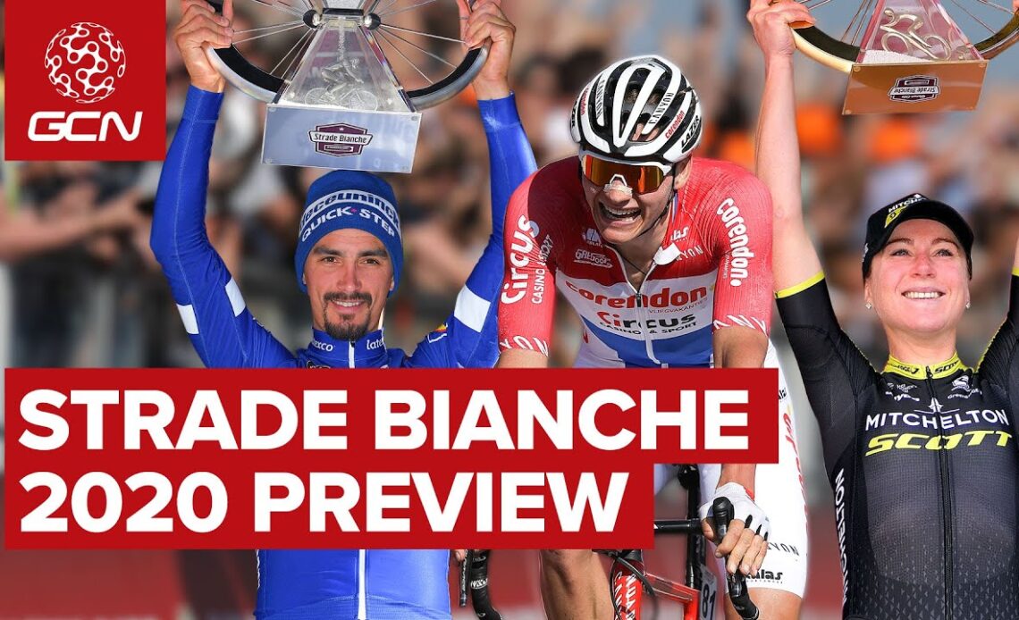 Strade Bianche 2020 Preview | Watch On GCN Race Pass