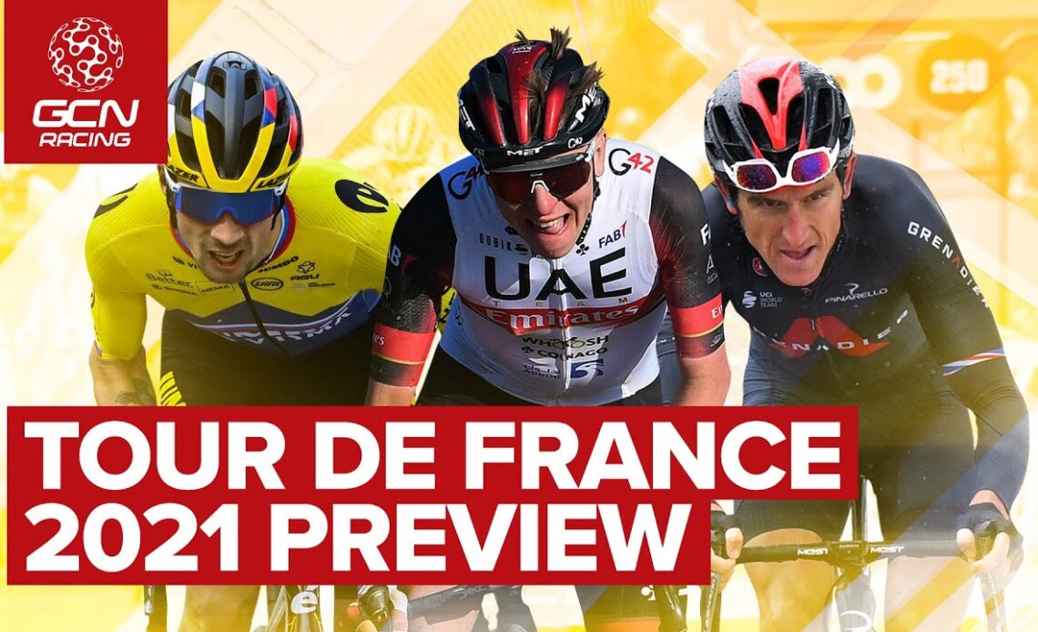 Who Will Win The Tour de France | GCN's 2021 Le Tour Preview Show