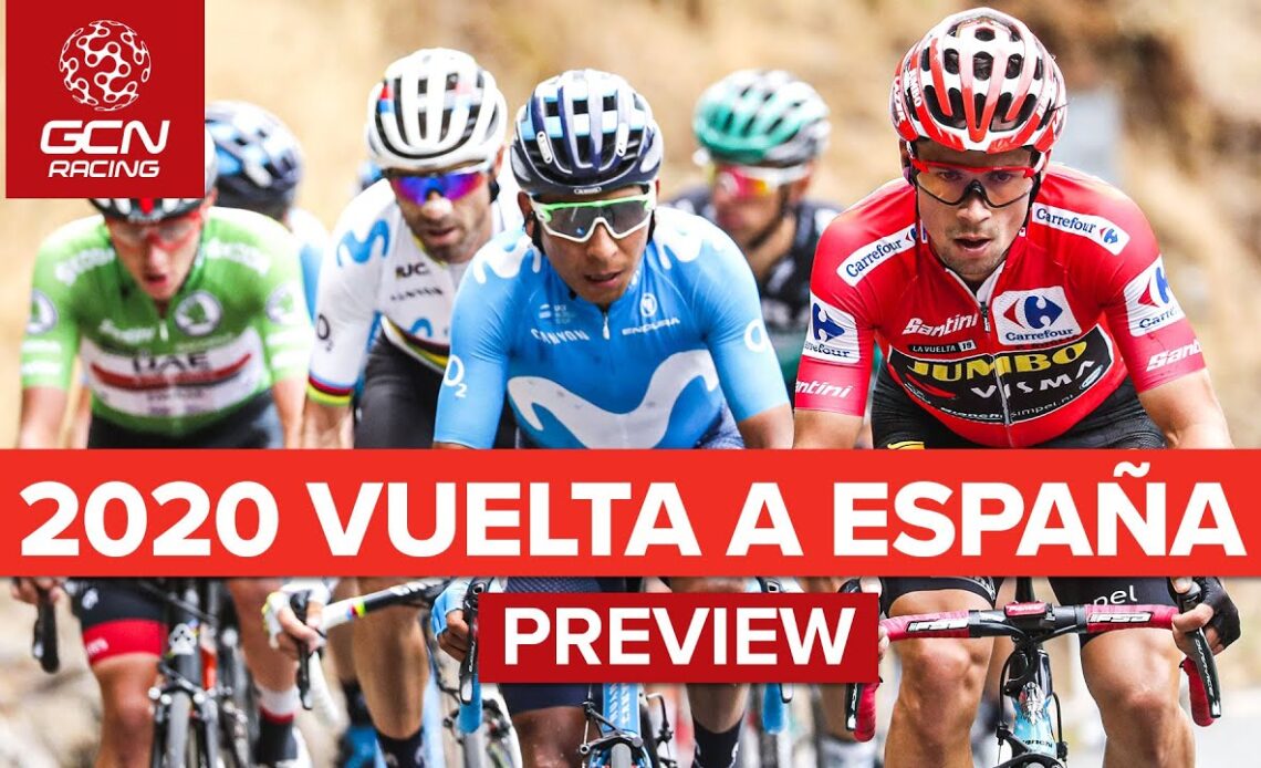 Who Will Win The Vuelta a España 2020? | GCN's Vuelta Preview Show
