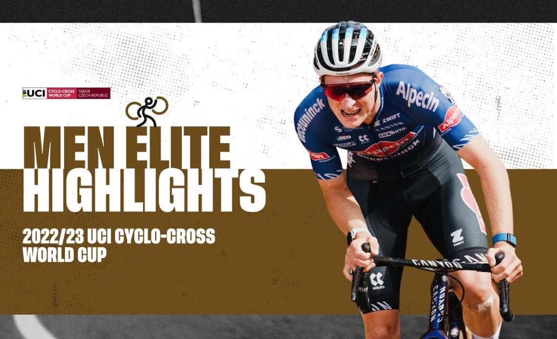 Men Elite Highlights | RD 3 Tabor (CZE) - 2022/23 UCI CX World Cup