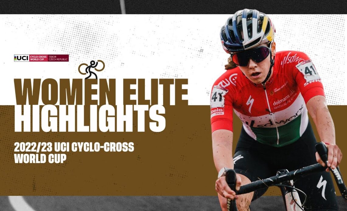 Women Elite Highlights | RD 3 Tabor (CZE) - 2022/23 UCI CX World Cup