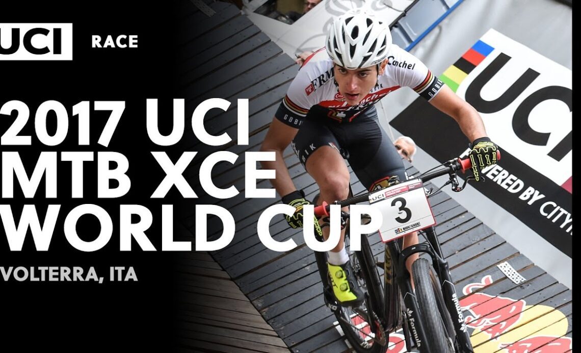 2017 UCI Mountain Bike XCE World Cup - Volterra (ITA)