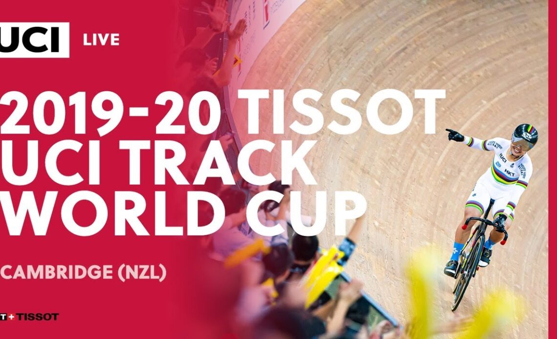 Live – Final Session | 2019/20 Tissot UCI Track World Cup, Cambridge