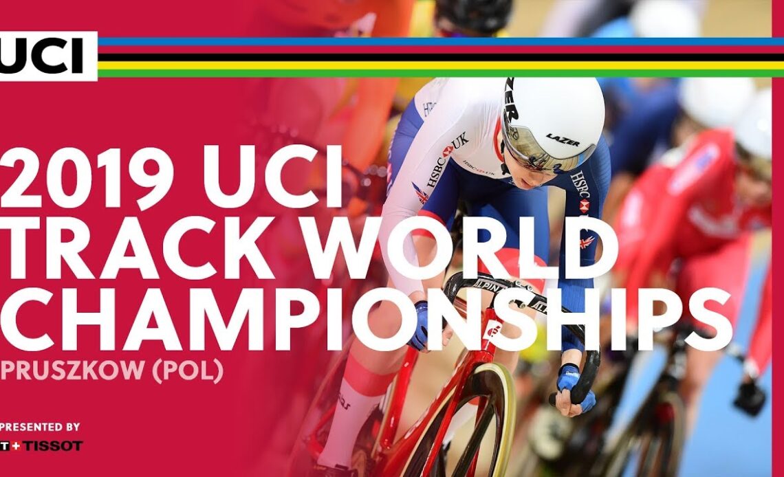 2019 UCI Track World Championships presented by Tissot - Pruszkow (POL) / Day 4