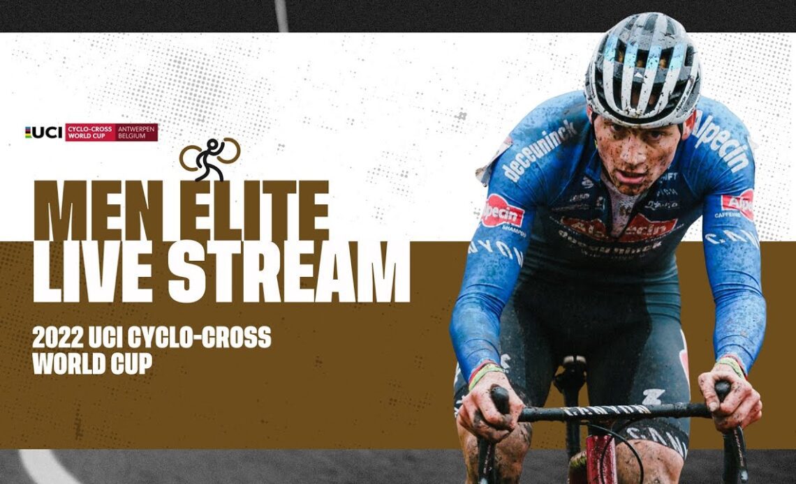 🔴 LIVE ​- Men Elite | RD 8 Antwerp (BEL) - 2022/23 UCI CX World Cup