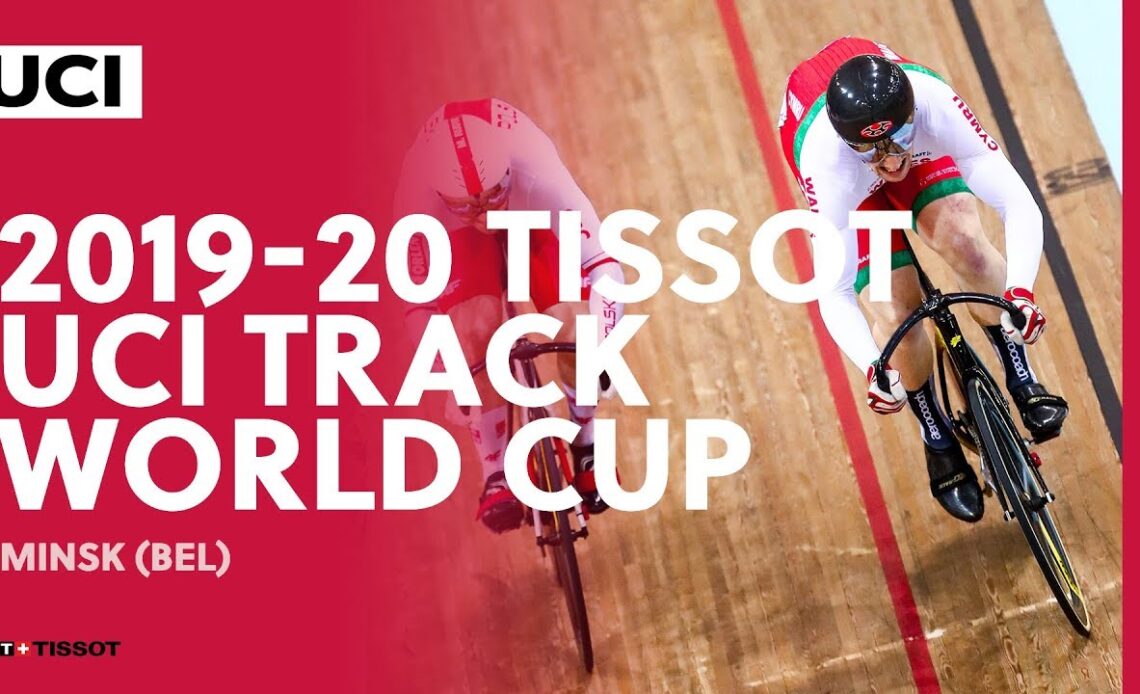 Live – Final Session | 2019/20 Tissot UCI Track World Cup, Minsk