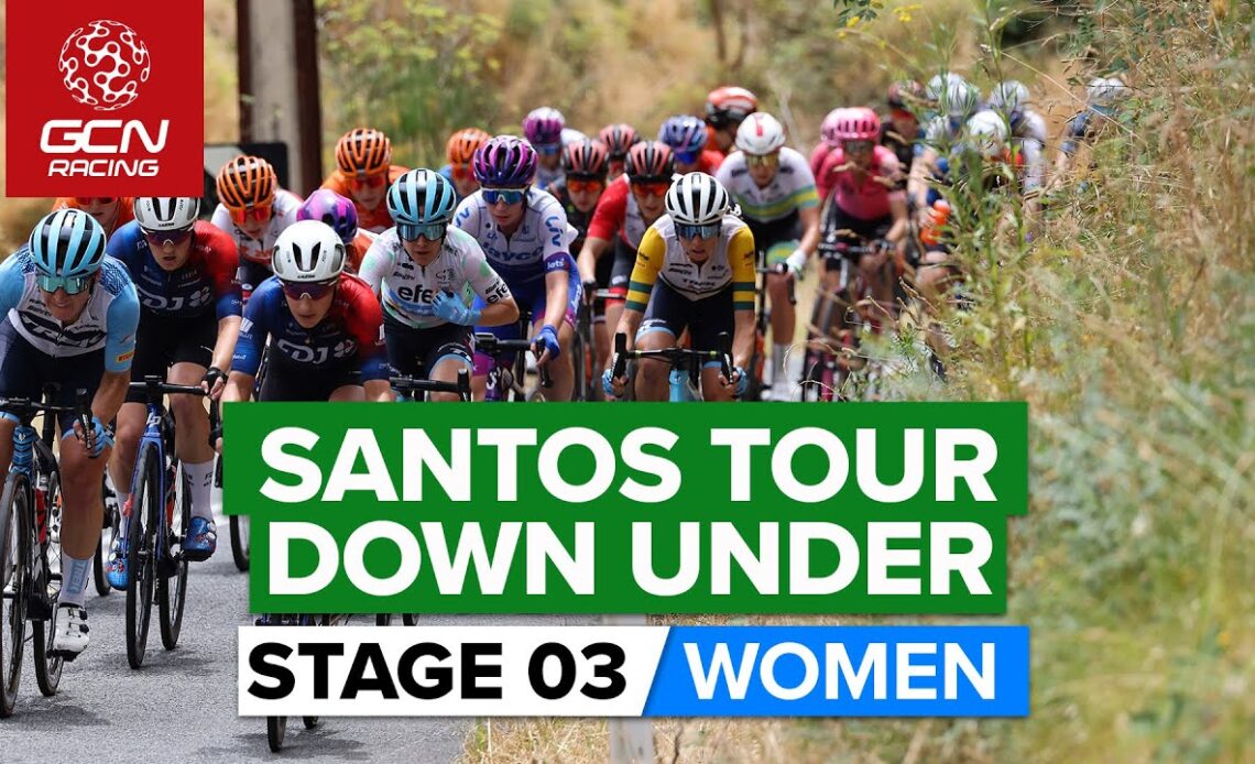 Steep Climbs Provide For Thrilling Finale! | Tour Down Under 2023 Highlights - Women's Stage 3