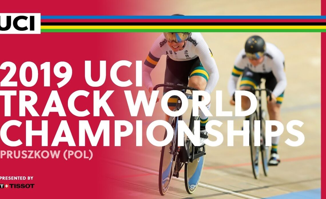 2019 UCI Track World Championships presented by Tissot - Pruszkow (POL) / Day 1