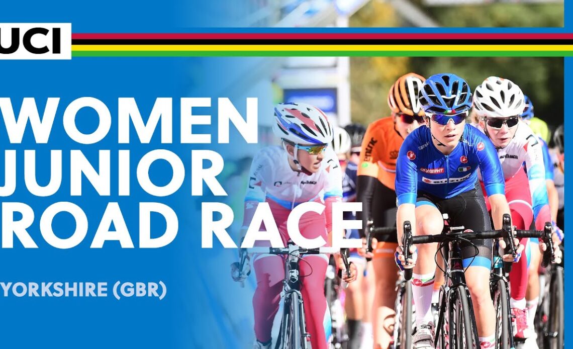 LIVE Women Junior Road race | 2019 UCI Road World Championships, Yorkshire GBR
