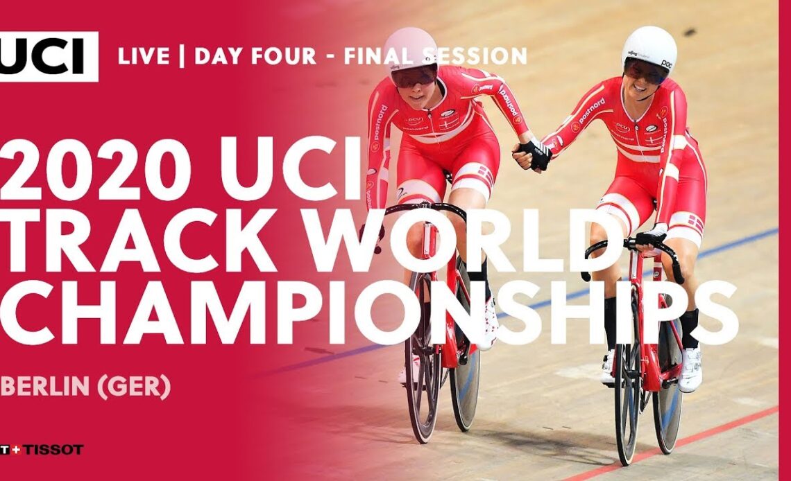 Live - Day Four | 2020 UCI Track Cycling World Championships, Berlin (GER)