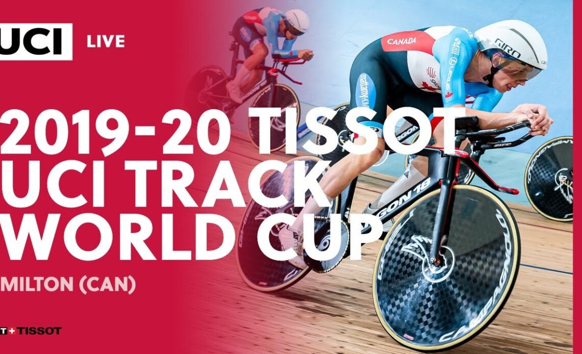 Live – Final Session | 2019/20 Tissot UCI Track World Cup, Milton