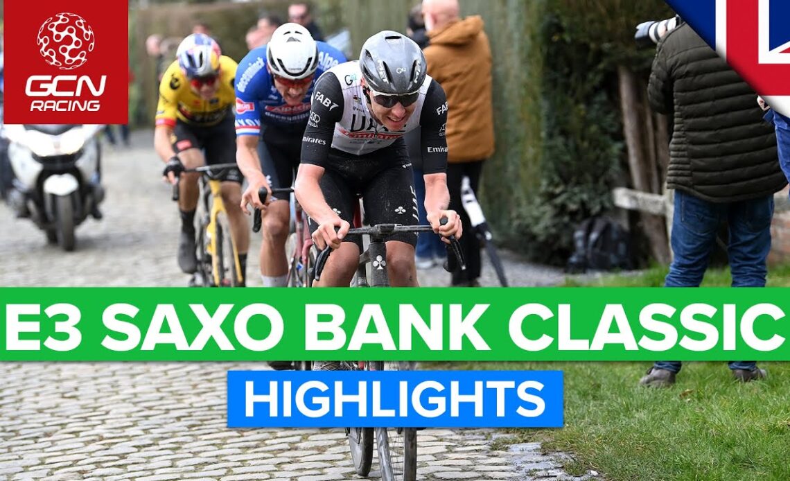 Big Attacks Over The Cobbles And Climbs! | E3 Saxo Bank Classic 2023 Highlights