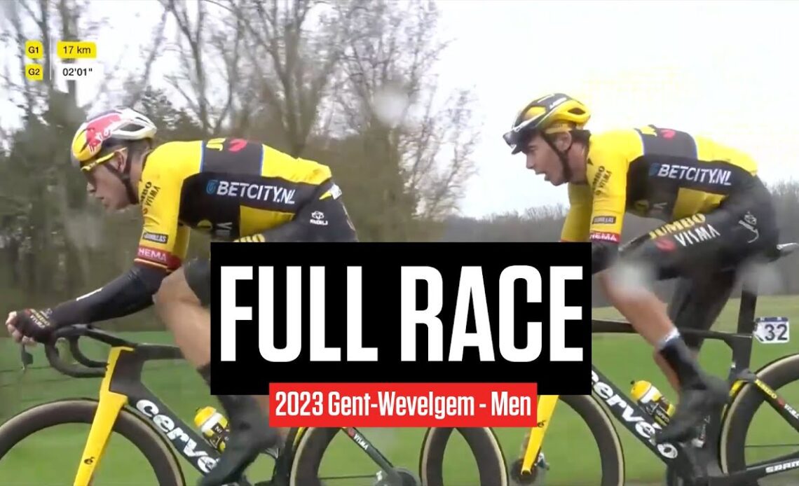 FULL RACE: 2023 Gent-Wevelgem Men