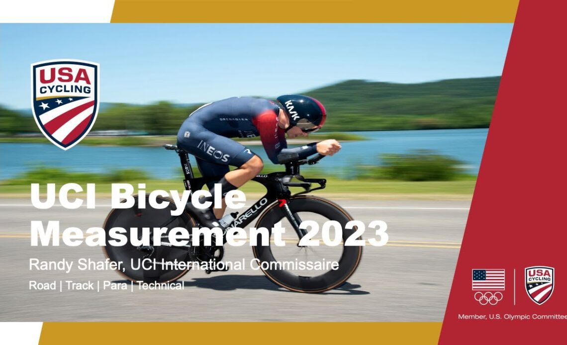 Officials Webinar: 2023 Bike Measurements
