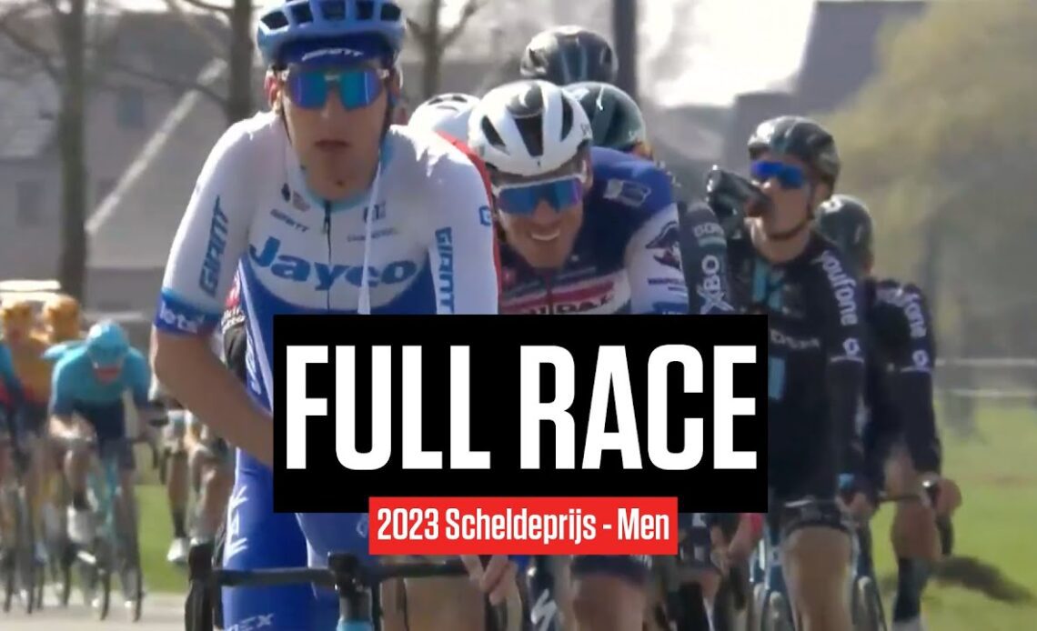 FULL RACE: 2023 Scheldeprijs Men