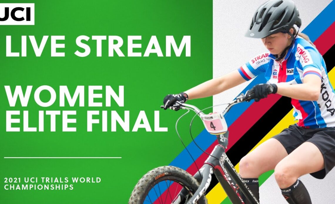 LIVE | Women Elite Final - 2021 UCI Trials World Championships