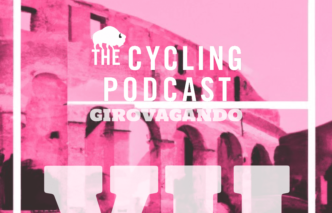 The Cycling Podcast / Stage 7 | Capua – Gran Sasso d’Italia