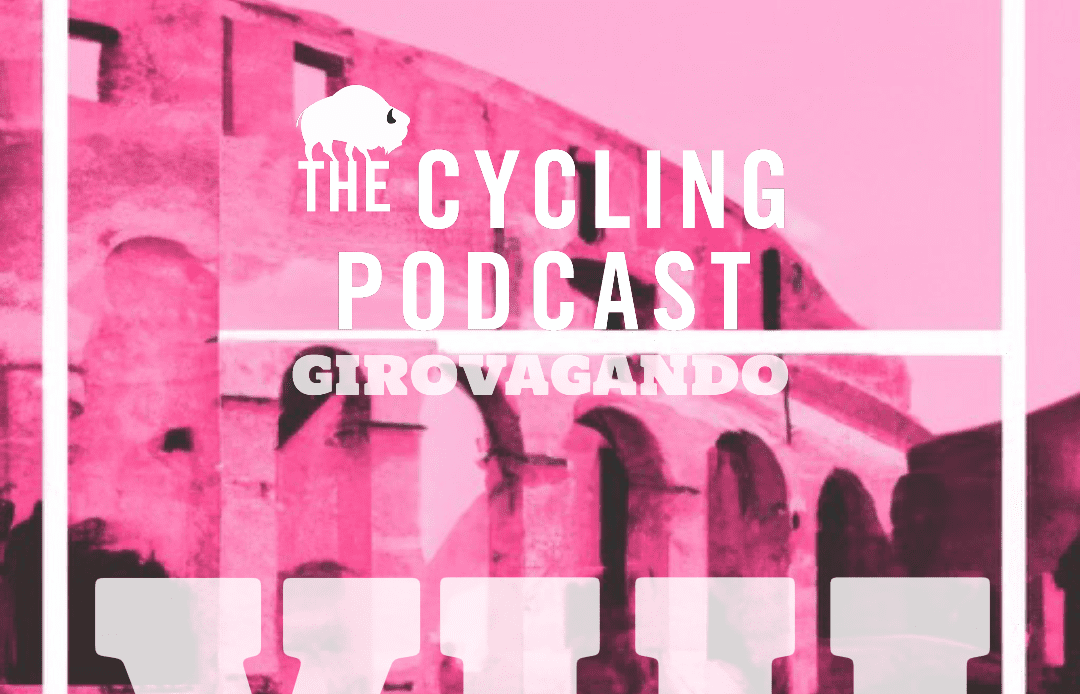The Cycling Podcast / Stage 8 | Terni – Fossombrone