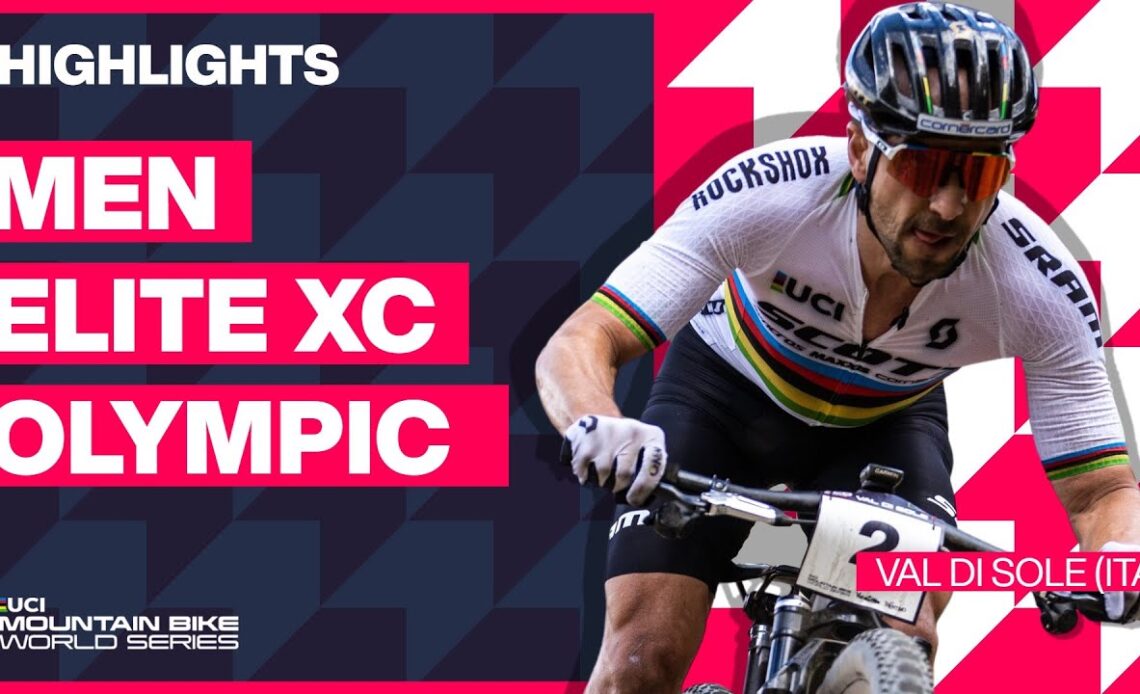 Val di Sole - Men Elite XCO Highlights | 2023 UCI MTB World Cup