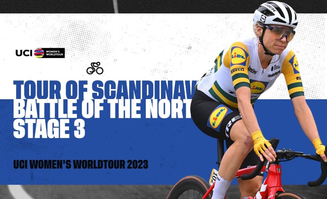 2023 UCIWWT Tour of Scandinavia - Stage 3