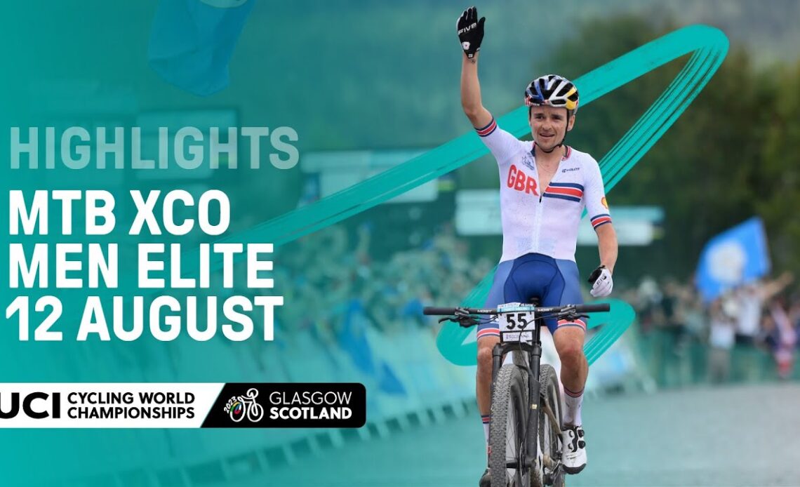 Men Elite MTB Cross-country Olympic Highlights - 2023 UCI Cycling World Championships
