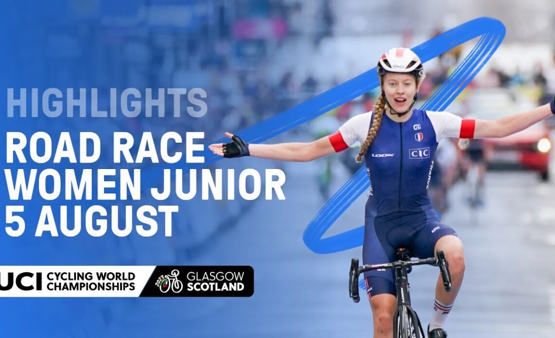 Women Junior Road Race Highlights - 2023 UCI Cycling World Championships