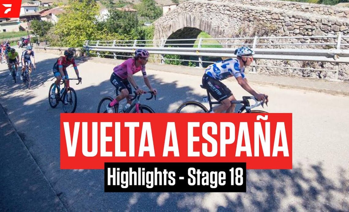 Highlights: 2023 Vuelta a España Stage 18