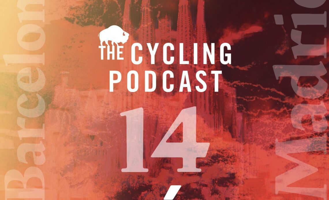 The Cycling Podcast / Stage 14 | Sauveterre-de-Béarn – Larra-Belagua