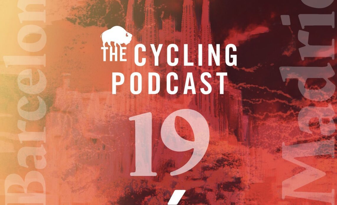 The Cycling Podcast / Stage 19 | La Bañeza – Íscar