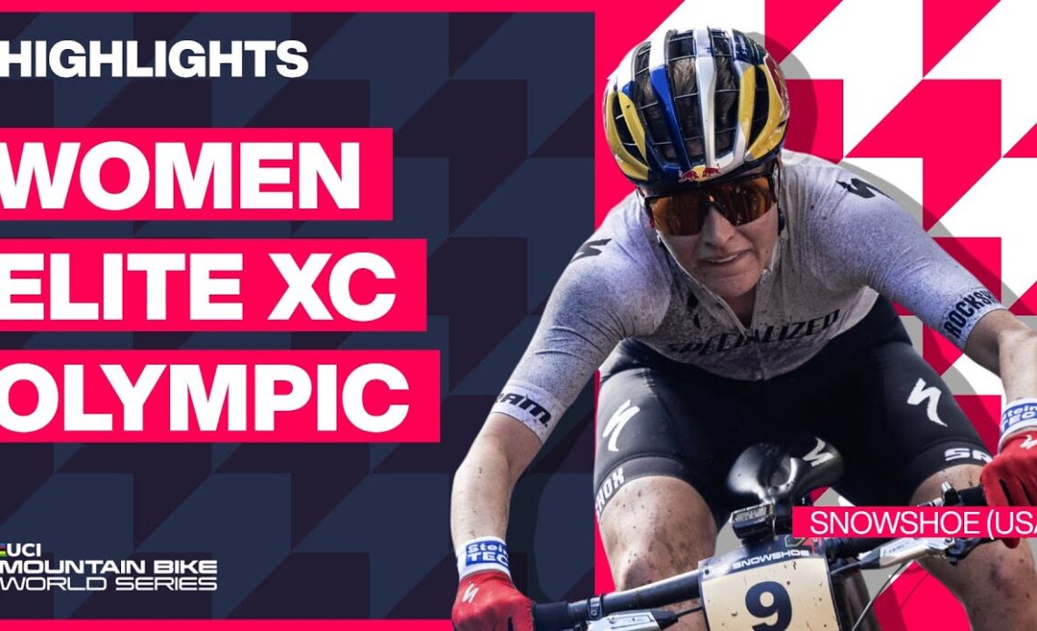 Snowshoe - Women Elite XCO Highlights | 2023 UCI Mountain Bike World Cup