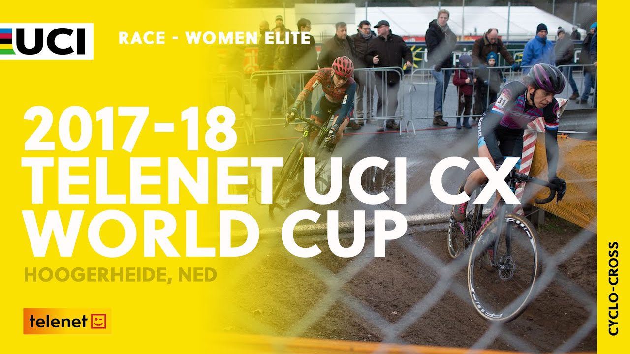 2017-18 Telenet UCI Cyclo-cross World Cup – Hoogerheide Provincie Noord-Brabant (NED) - Women Elite