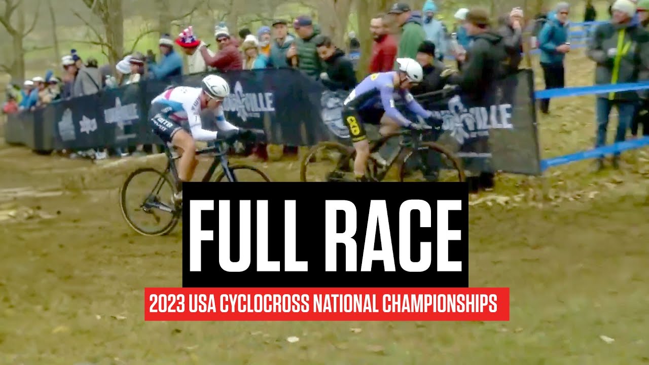 FULL RACE: 2023 USA Cyclocross National Championships - Elite Women & Men