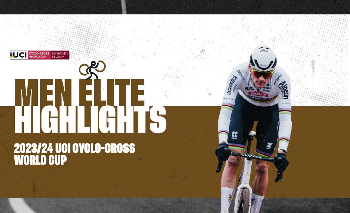 Zonhoven - Men Elite Highlights - 2023/24 UCI Cyclo-cross World Cup